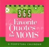 Perpetual Calendar - 365 Favourite Quotes for Mums