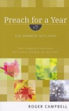 Preach for a Year: 104 Sermon Outlines, Volume 7