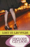 Lost In Las Vegas, Carter House Girls **