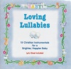 CD - Loving Lullabies - Cedarmont Baby
