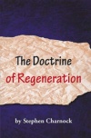 The Doctrine of Regeneration