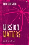 Mission Matters, Love says Go