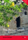 The Resurrection: The Unopened Gift (3rd Edition)