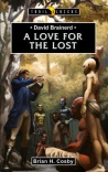 David Brainerd - Love for the Lost - Trailblazers
