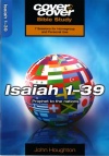 Cover to Cover Bible Study - Isaiah 1 - 39