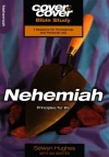 Cover to Cover Bible Study - Nehemiah