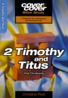 Cover to Cover Bible Study - 2 Timothy and Titus