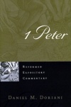 1 Peter - Reformed Expository Commentary - REC