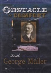 DVD - Obstacles to Comfort: Life of George Muller
