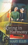 Living In Harmony, The New Beginnings Series