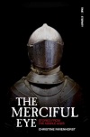 The Merciful Eye - Stories from the Middle Ages