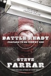 Battle Ready: Prepare to be Used By God 
