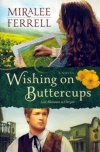 Wishing on Buttercups, Love Blossoms in Oregon **
