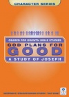 Geared for Growth - God Plans for Good: Joseph