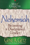 Nehemiah - Men of Character