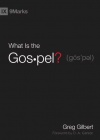 What is the Gospel ? - 9 Marks Series