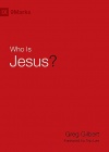 Who is Jesus? - 9 Marks Series
