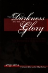 Darkness and the Glory