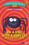 52 Spurgeon Stories for Children - How a Spider Saved a Man