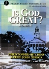 DVD - Is God Great?  A Debate