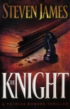 The Knight, Patrick Bowers Series #3