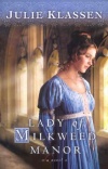 Lady of Milkweed Manor **