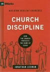Church Discipline: How the Church Protects the Name of Jesus