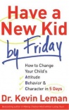 Have a New Kid by Friday (paperback)