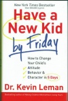 Have a New Kid By Friday (hardback)