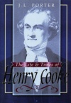 The Life and Times of Henry Cooke