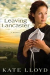 Leaving Lancaster, Legacy of Lancaster Trilogy **