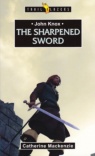 The Sharpened Sword - John Knox - Trailblazers