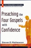 Preaching the Four Gospels with Confidence