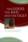Matthias Media Study Guide - Good the Bad & the Ugly: Judges
