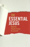 The Essential Jesus - Luke