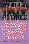 Handling Hot Potatoes