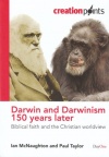 Darwin and Darwinism - 150 Years Later