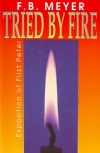 Tried by Fire: 1st Peter 