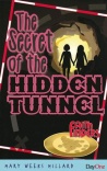 Secret of the Hidden Tunnel - Faith Finders Series