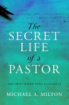 The Secret Life of a Pastor	