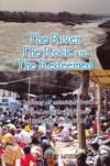 The River, The Rock and The Redeemed