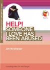 Help! Someone I Love has Been Abused - LIFW