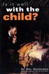 Is It Well with the Child?