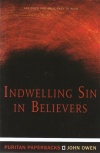 Indwelling Sin in Believers - Puritan Paperbacks
