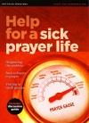 Help for a Sick Prayer Life - Minizine