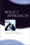 Bold I Approach Prayer - Matthias Media Study Guide, 