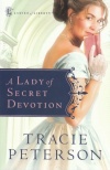 A Lady of Secret of Devotion, Ladies of Liberty Series **
