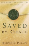 Saved By Grace - Glory of Salvation Ephesians 2