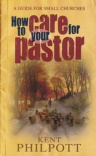 How to Care for Your Pastor