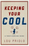Keeping Your Cool, A Teen